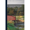 Geography and Geology of Vermont: With State and County Outline Maps - Hardcover