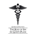 The Role of Sin in God's Plan - Paperback