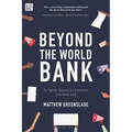Beyond the World Bank: The Fight for Universal Social Protection in the Global South - Hardcover