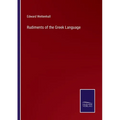 Rudiments of the Greek Language - Paperback