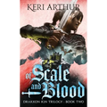 Of Scale and Blood - Hardcover