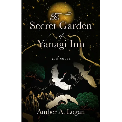 The Secret Garden of Yanagi Inn - Hardcover