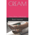 Cream: (Sexy Urban Anthology) - Paperback