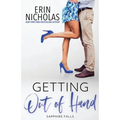 Getting Out of Hand (Sapphire Falls) - Paperback