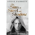 The Sins of Steel and Shadow - Paperback