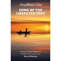 Avadhuta Gita - Song of the Liberated Soul - Paperback