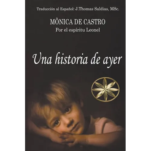 Una Historia de Ayer - Paperback