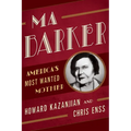 Ma Barker: America's Most Wanted Mother - Paperback