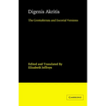 Digenis Akritis: The Grottaferrata and Escorial Versions - Paperback