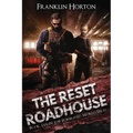 The Reset Roadhouse: Book Ten in The Borrowed World Series - Paperback
