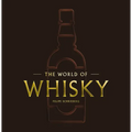 The World of Whisky: The New Traditions - Hardcover