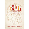 Conscience: What It Is, How to Train It, and Loving Those Who Differ - Paperback
