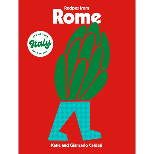 Recipes from Rome - Hardcover