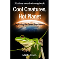 Cool Creatures, Hot Planet: Exploring the Seven Continents - Paperback