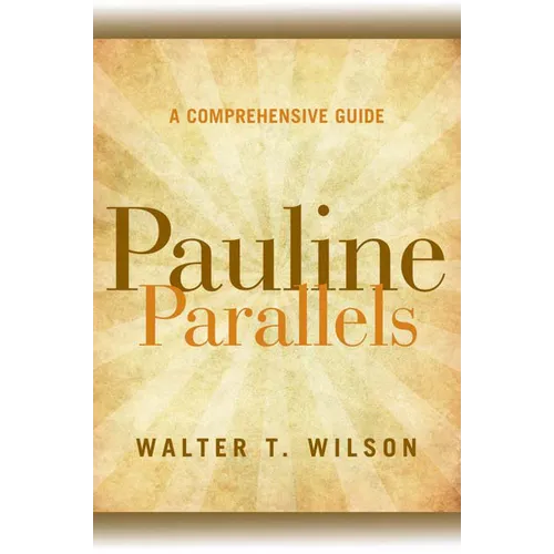 Pauline Parallels: A Comprehensive Guide - Paperback