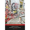 Urban Design Governance: Soft powers and the European experience - Paperback