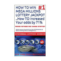 HOW TO WIN MEGA MILLIONS LOTTERY JACKPOT ..How TO Increased Your odds by 71%: 2004 Pennsylvania Powerball Winner Tells LOTTERY&GAMBLING Secrets To Win - Paperback