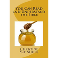 You Can Read and Understand the Bible - Paperback