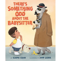 There's Something Odd about the Babysitter - Hardcover