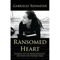 Ransomed Heart: Coming Out of Homosexuality and Into the Father's Arms - Paperback