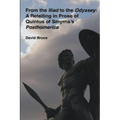 From the Iliad to the Odyssey: A Retelling in Prose of Quintus of Smyrna's Posthomerica - Paperback