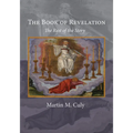 The Book of Revelation: The Rest of the Story - Paperback