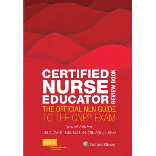 Certified Nurse Educator Review Book: The Official Nln Guide to the CNE Exam - Paperback