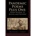Pandemic Poems Plus One: From Wuhan to Bucha and Beyond - Hardcover