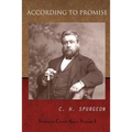 According To Promise: The Lord's Method Of Dealing With His Chosen People - Paperback