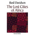 The Lost Cities of Africa - Paperback