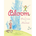 Bloom - Hardcover