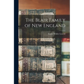 The Blair Family of New England - Paperback