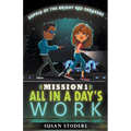 Mission 1: All in a Day's Work - Paperback