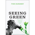 Seeing Green: The Use and Abuse of American Environmental Images - Paperback
