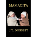 Mamacita - Paperback