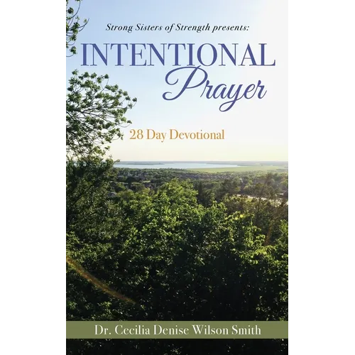 Strong Sisters of Strength presents: 28 Day Devotional - Paperback