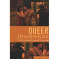 Queer Imaginings: On Writing and Cinematic Friendship - Paperback
