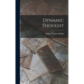 Dynamic Thought - Hardcover