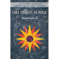 Free Motion Murder: A Liz Murphy Mariners' Compass Quilt Shop Mystery - Paperback