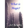 What is Magic? - Paperback