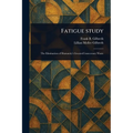 Fatigue Study - Paperback