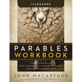 Parables Workbook: The Mysteries of God's Kingdom Revealed Through the Stories Jesus Told - Paperback