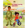 Thank A Vet Today! I Love My Uncle Boot! Book 1 - Paperback