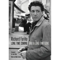 Long Time Coming and a Long Time Gone - Paperback