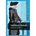 Smithian Morals - Paperback