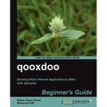 Qooxdoo Beginner's Guide - Paperback