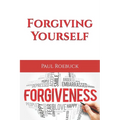 Forgiving Yourself - Paperback