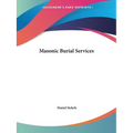 Masonic Burial Services - Paperback