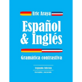 Espanol e ingles: Gramática Contrastiva - Paperback