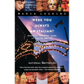 Were You Always an Italian?: Ancestors and Other Icons of Italian America - Paperback